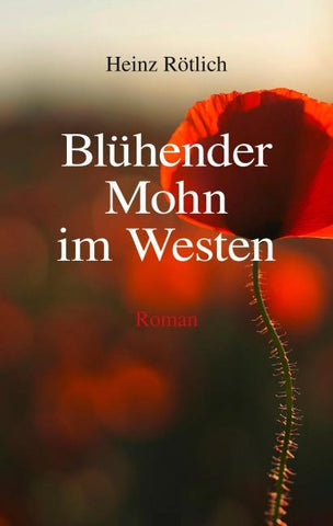 Blühender Mohn im Westen