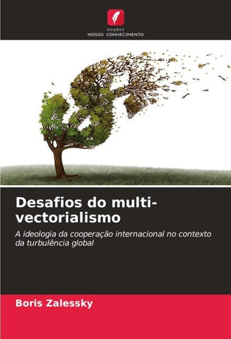 Desafios do multi-vectorialismo