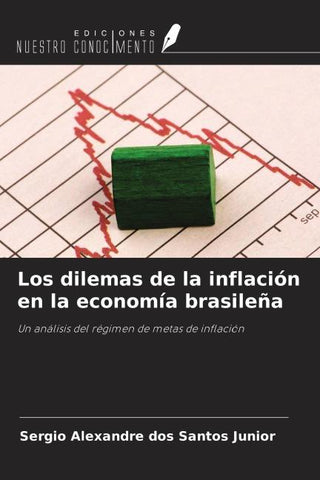 Los dilemas de la inflación en la economía brasileña