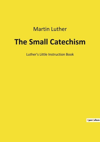 The Small Catechism