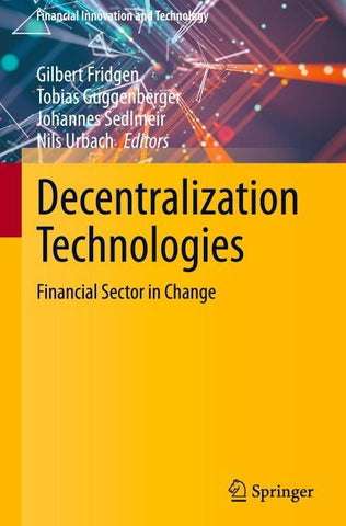 Decentralization Technologies