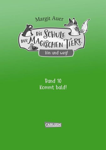 Die Schule der magischen Tiere Neuausgabe 10: Hin und weg!