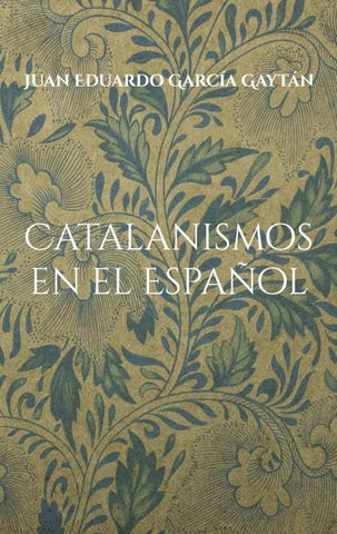 Catalanismos en el Español