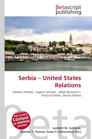 Serbia - United States Relations