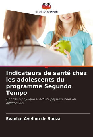 Indicateurs de santé chez les adolescents du programme Segundo Tempo