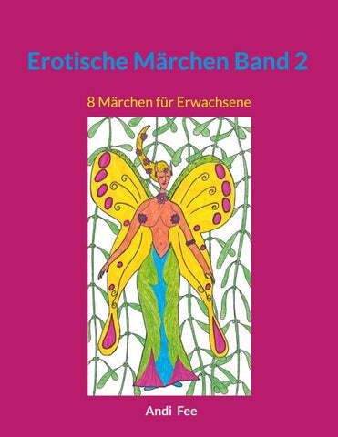 Erotische Märchen Band 2