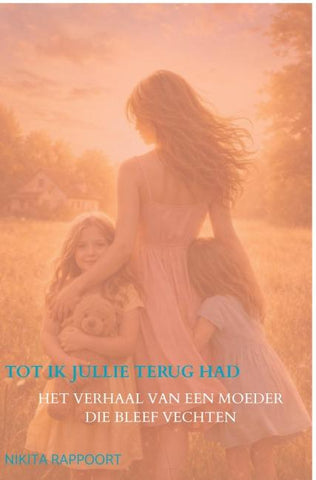 Tot ik jullie terug had