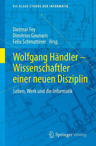 Wolfgang Händler – Wissenschaftler einer neuen Disziplin