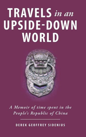 Travels in an Upside-Down World