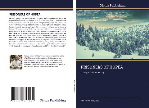 PRISONERS OF HOPEA