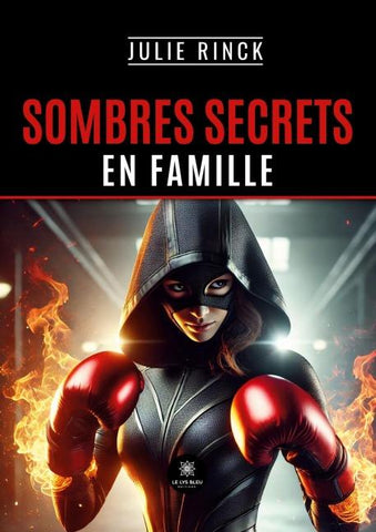 Sombres secrets en famille