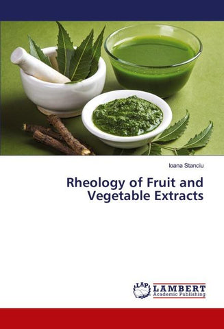 Rheology of Fruit and Vegetable Extracts