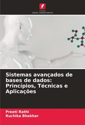 Sistemas avançados de bases de dados: Princípios, Técnicas e Aplicações