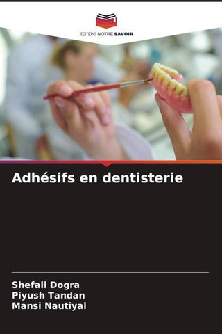 Adhésifs en dentisterie