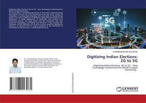 Digitizing Indian Elections: 2G to 5G