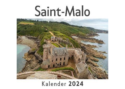 Saint-Malo (Wandkalender 2024, Kalender DIN A4 quer, Monatskalender im Querformat mit Kalendarium, Das perfekte Geschenk)