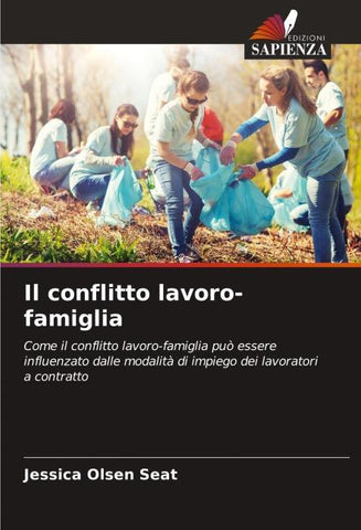 Il conflitto lavoro-famiglia