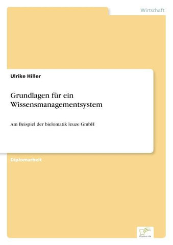 Grundlagen für ein Wissensmanagementsystem