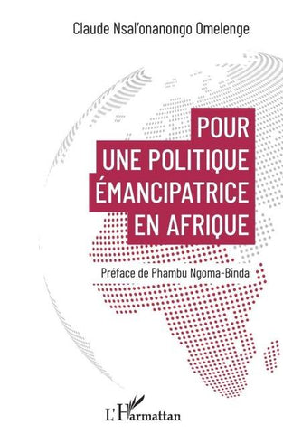 Pour une politique émancipatrice en Afrique