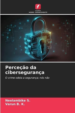 Perceção da cibersegurança