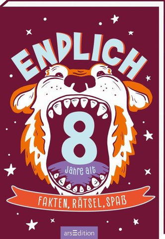 Endlich 8 Jahre alt