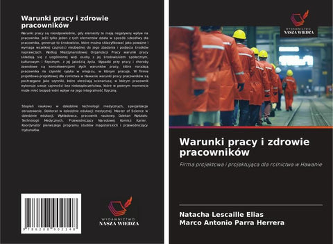Warunki pracy i zdrowie pracowników