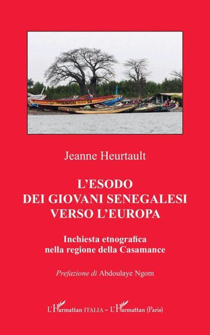 L'esodo dei Giovani Senegalesi verso l'Europa