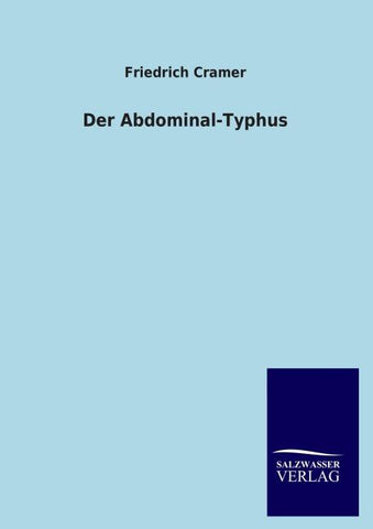Der Abdominal-Typhus
