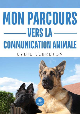 Mon parcours vers la communication animale