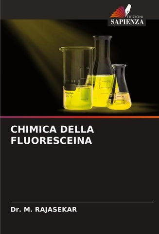 CHIMICA DELLA FLUORESCEINA