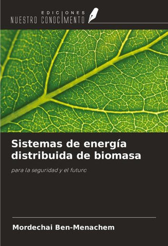 Sistemas de energía distribuida de biomasa
