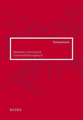 Grammatikübungsbuch Tschechisch