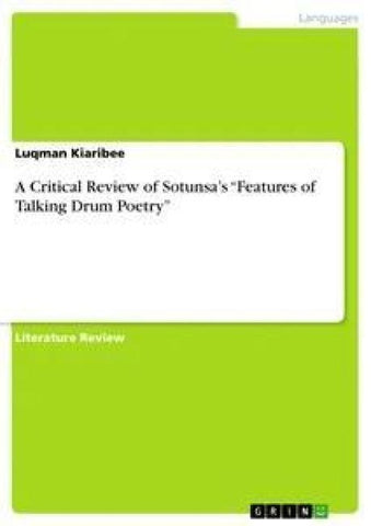 A Critical Review of Sotunsa's "Features of Talking Drum Poetry"