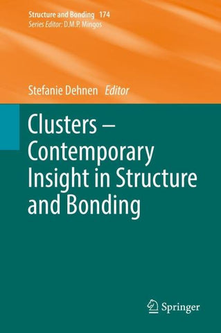 Clusters – Contemporary Insight in Structure and Bonding