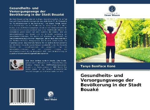 Gesundheits- und Versorgungswege der Bevölkerung in der Stadt Bouaké