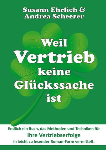 Weil Vertrieb keine Glückssache ist