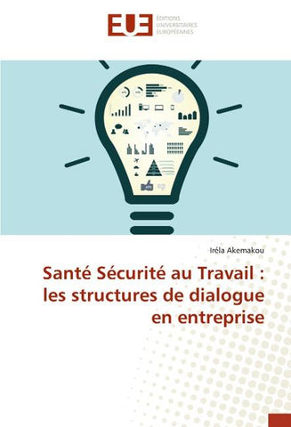Santé Sécurité au Travail : les structures de dialogue en entreprise