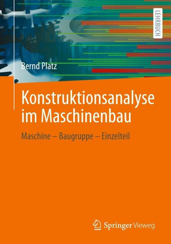 Konstruktionsanalyse im Maschinenbau