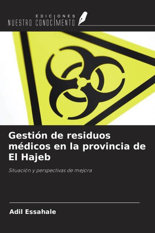 Gestión de residuos médicos en la provincia de El Hajeb