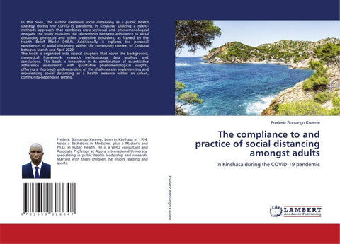 The compliance to and practice of social distancing amongst adults