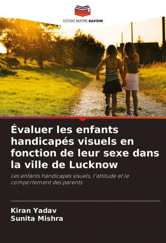 Évaluer les enfants handicapés visuels en fonction de leur sexe dans la ville de Lucknow