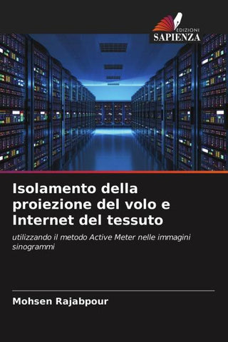 Isolamento della proiezione del volo e Internet del tessuto