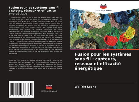 Fusion pour les systèmes sans fil : capteurs, réseaux et efficacité énergétique