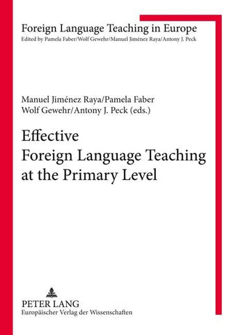 Effective Foreign Language Teaching at the Primary Level