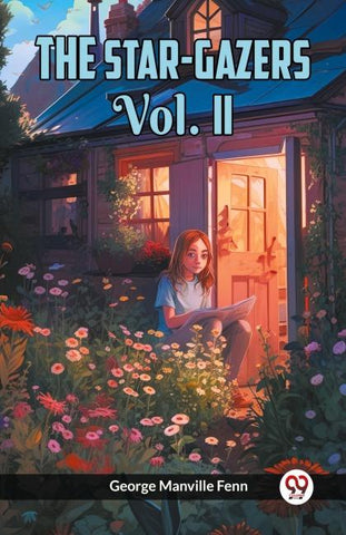 The Star-Gazers Vol. II