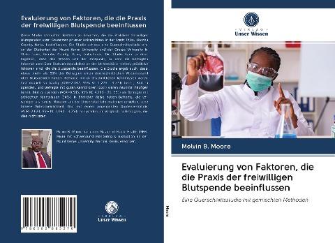Evaluierung von Faktoren, die die Praxis der freiwilligen Blutspende beeinflussen
