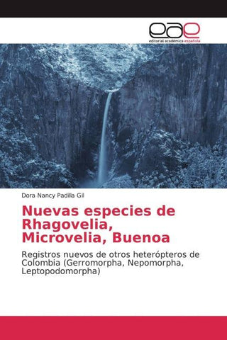 Nuevas especies de Rhagovelia, Microvelia, Buenoa