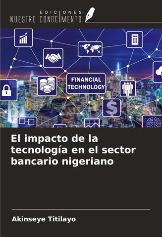 El impacto de la tecnología en el sector bancario nigeriano