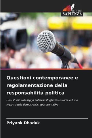 Questioni contemporanee e regolamentazione della responsabilità politica