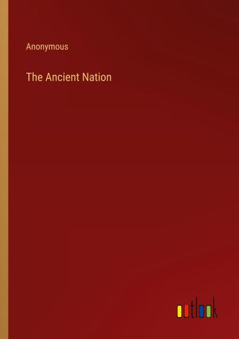 The Ancient Nation